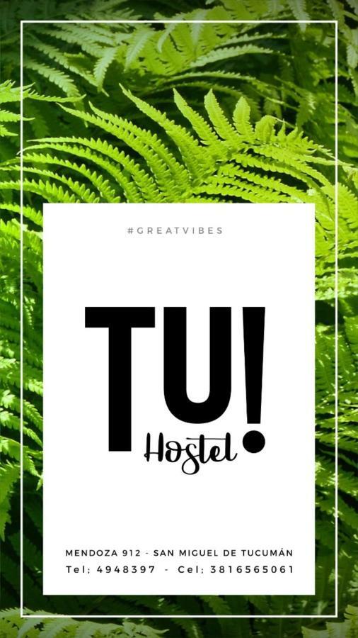 Tu Hostel San Miguel de Tucumán Exterior foto